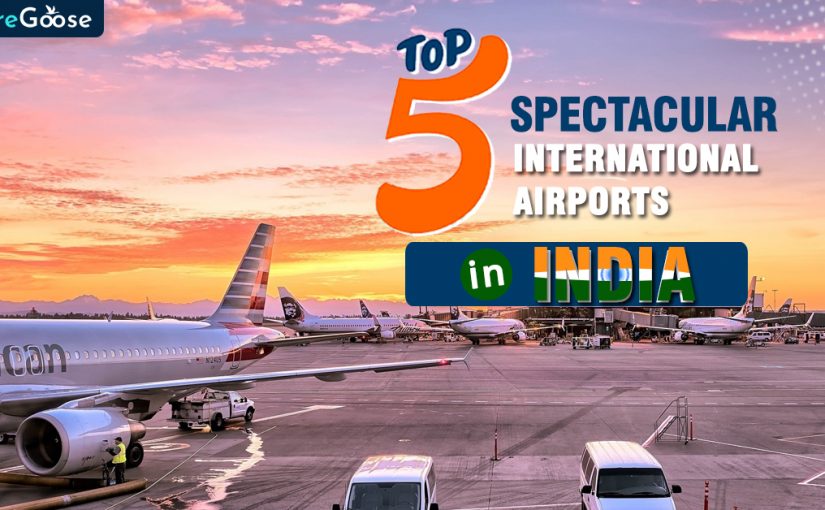 Best International Airports in India